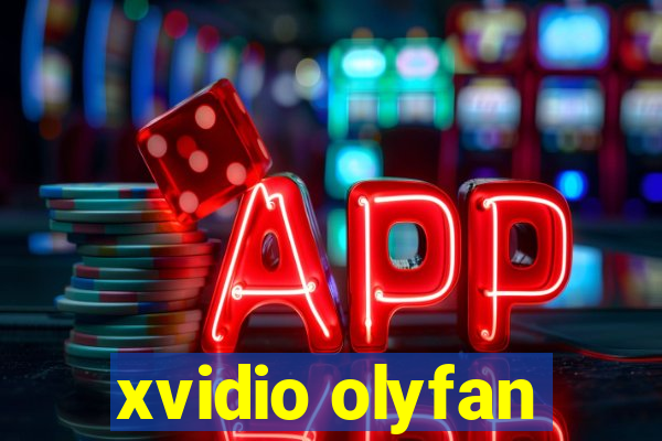 xvidio olyfan